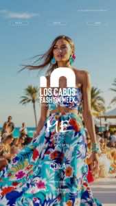 Moda y creatividad en Los Cabos: la Fashion Week anuncia su nueva edición para julio