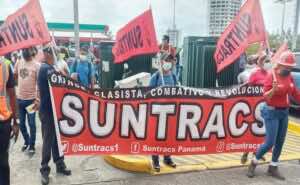 ¿Sindicato o enemigo del Estado? El gobierno panameño embiste contra Suntracs